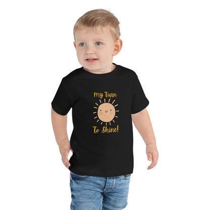 My Turn to Shine- Toddler Short Sleeve Tee